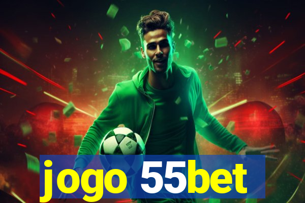 jogo 55bet